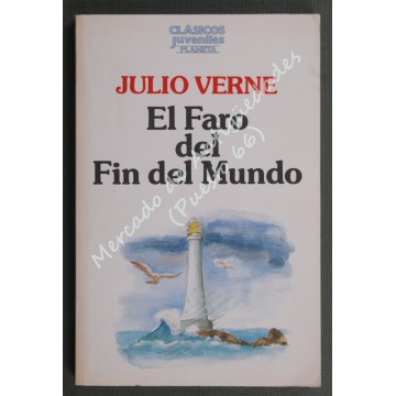 El Faro del Fin del Mundo - Julio Verne