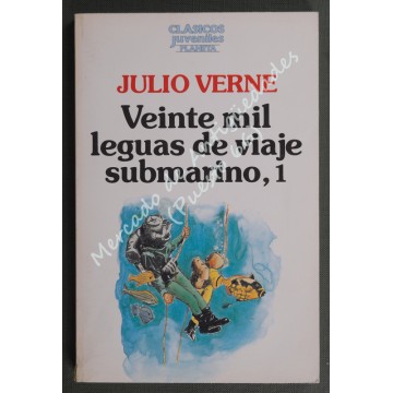 Veinte mil leguas de viaje submarino, 1 - Julio Verne