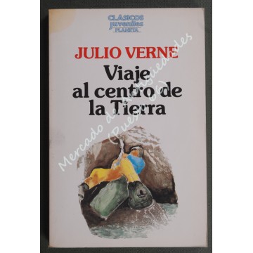 Viaje al centro de la Tierra - Julio Verne