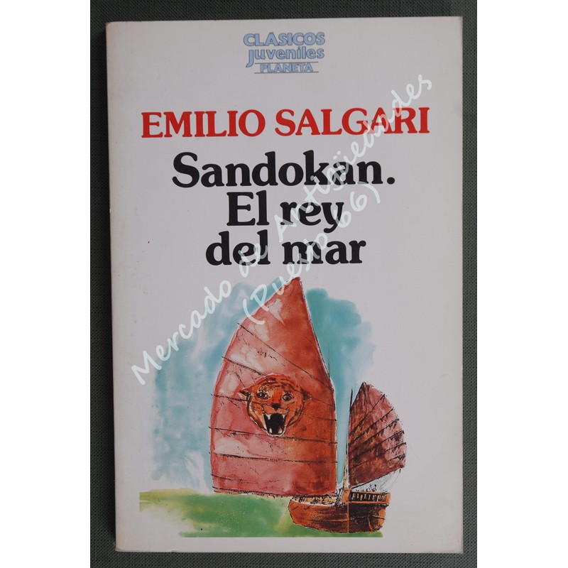 Sandokán, El rey del mar - Emilio Salgari
