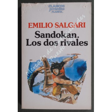 Sandokán. Los dos rivales - Emilio Salgari