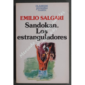 Sandokán. Los estranguladores - Emilio Salgari