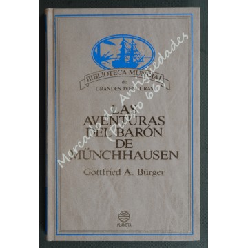 LAS AVENTURAS DEL BARÓN DE MÜNCHHAUSEN - Gottfried A. Bürger