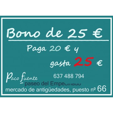 BONO de 25 € - Paga 20 € y gasta 25 €