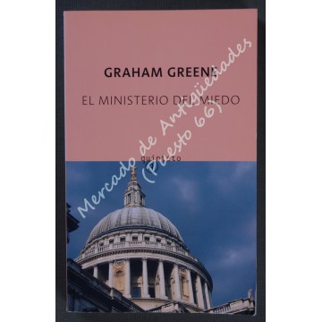 EL MINISTERIO DEL MIEDO - GRAHAM GREENE