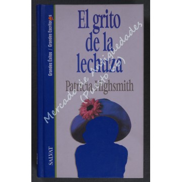 EL GRITO DE LA LECHUZA - PATRICIA HIGHSMITH