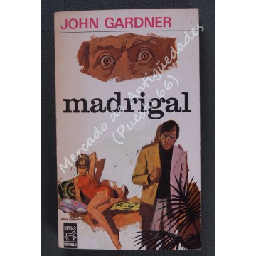 MADRIGAL - JOHN GARDNER