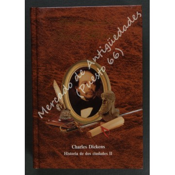 CHARLES DICKENS - HISTORIA DE DOS CIUDADES II