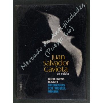 JUAN SALVADOR GAVIOTA - UN RELATO - RICHARD BACH