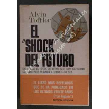 EL "SHOCK" DEL FUTURO - ALVIN TOFFLER