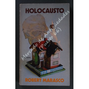 HOLOCAUSTO - ROBERT MARASCO