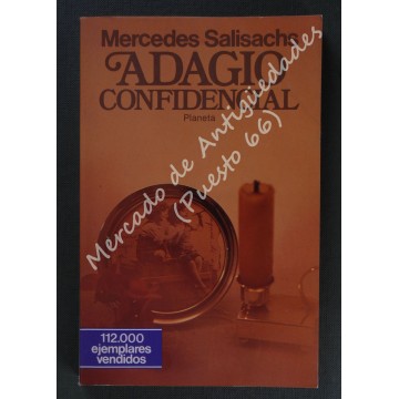 ADAGIO CONFIDENCIAL - MERCEDES SALISACHS