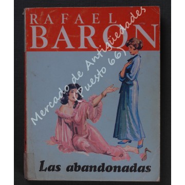 RAFAEL BARÓN - LAS ABANDONADAS