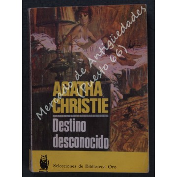 AGATHA CHRISTIE - DESTINO DESCONOCIDO