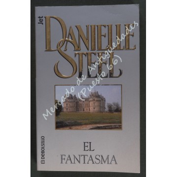 DANIELLE STEEL - EL FANTASMA