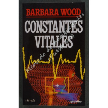 CONSTANTES VITALES - BARBARA WOOD