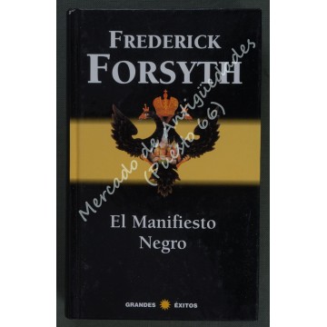 EL MANIFIESTO NEGRO - FREDERICK FORSYTH