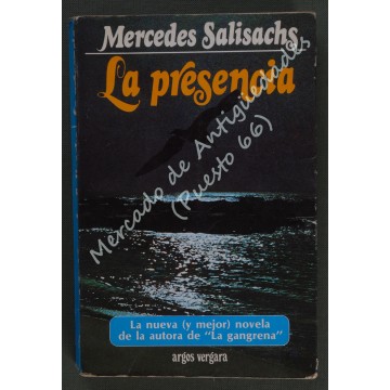 LA PRESENCIA - MERCEDES SALISACHS