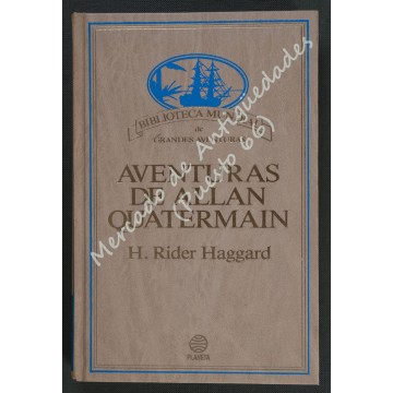 AVENTURAS DE ALLAN QUATERMAIN - H. RIDER HAGGARD