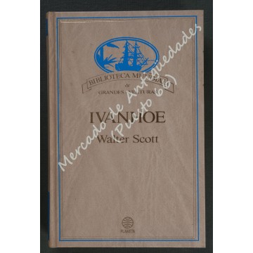 IVANHOE - WALTER SCOTT