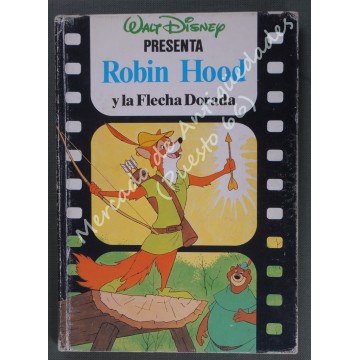 WALT DISNEY PRESENTA ROBIN HOOD Y LA FLECHA DORADA - 1985