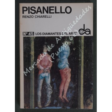 LOS DIAMANTES DEL ARTE nº 45 - PISANELLO - RENZO CHIARELLI - 1971