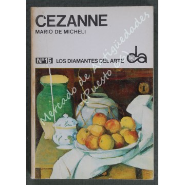 LOS DIAMANTES DEL ARTE nº 15 - CEZANNE - MARIO DE MICHELI - 1973