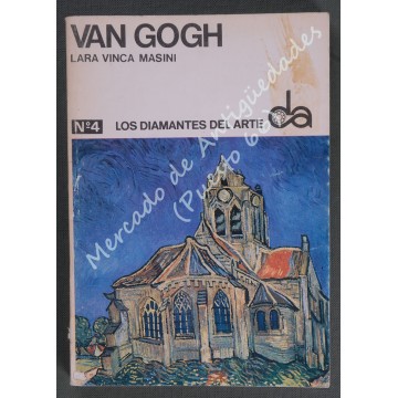 LOS DIAMANTES DEL ARTE nº 4 - VAN GOGH - LARA VINCA MASINI - 1970