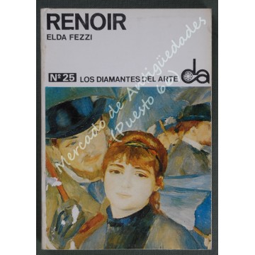 LOS DIAMANTES DEL ARTE nº 25 - RENOIR - ELDA FEZZI - 1973
