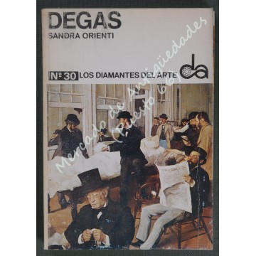 LOS DIAMANTES DEL ARTE nº 30 - DEGAS - SANDRA ORIENTI - 1969
