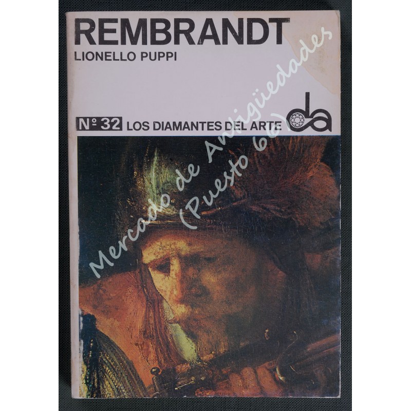 LOS DIAMANTES DEL ARTE nº 32 - REMBRANDT - LIONELLO PUPPI - 1969