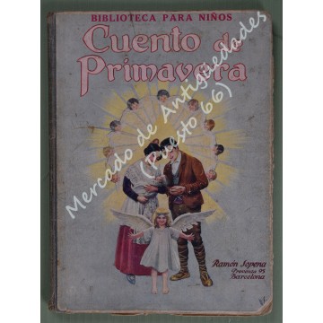 BIBLIOTECA PARA NIÑOS - CUENTO DE PRIMAVERA  - F. CABAÑAS VENTURA - 1930