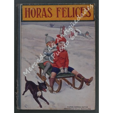 BIBLIOTECA PARA NIÑOS - HORAS FELICES - 1917