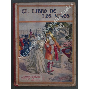 BIBLIOTECA PARA NIÑOS - EL LIBRO DE LOS NIÑOS - 1920