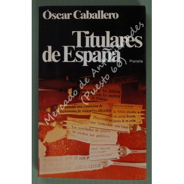 TITULARES DE ESPAÑA - ÓSCAR CABALLERO
