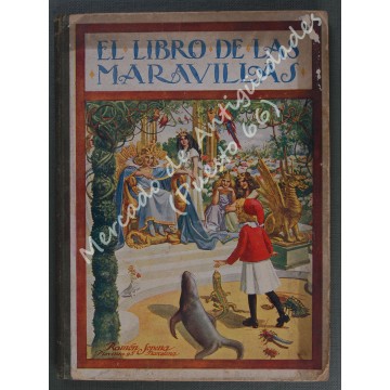 BIBLIOTECA PARA NIÑOS - EL LIBRO DE LAS MARAVILLAS - 1920