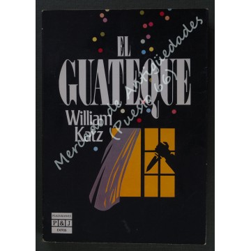 EL GUATEQUE - WILLIAM KATZ