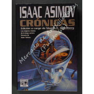ISAAC ASIMOV - CRÓNICAS