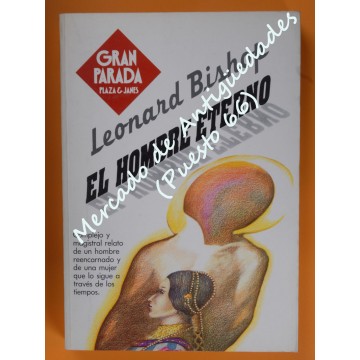 GRAN PARADA - EL HOMBRE ETERNO - LEONARD BISHOP