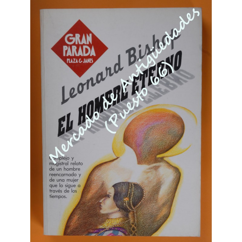 cómo bloquear neumonía GRAN PARADA - EL HOMBRE ETERNO - LEONARD BISHOP