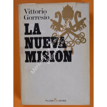 LA NUEVA MISIÓN - VITTORIO GORRESIO