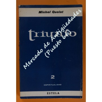 Colección ESPIRITUALIDAD nº 2 - TRIUNFO - MICHAEL QUOIST