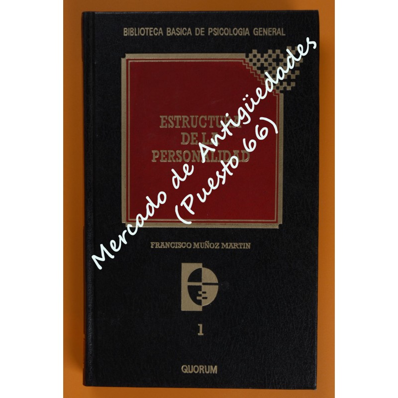 BIBLIOTECA BÁSICA DE PSICOLOGÍA GENERAL nº 1 - ESTRUCTURA DE LA PERSONALIDAD - FRANCISCO MUÑOZ MARTÍN