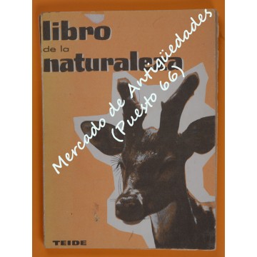 LIBRO DE LA NATURALEZA - PRIMER GRADO - S. MALUQUER NICOLAU y A. PARRAMÓN TUBAU