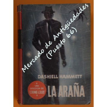 LA ARAÑA - DASHIELL HAMMETT