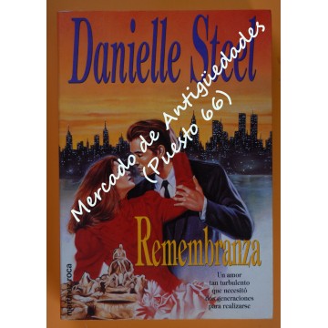 DANIELLE STEEL - REMEMBRANZA