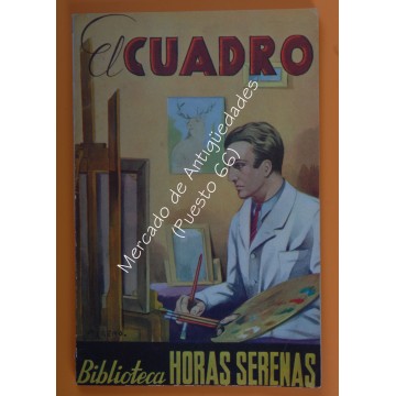 BIBLIOTECA HORAS SERENAS VOLUMEN XXXVIII - EL CUADRO