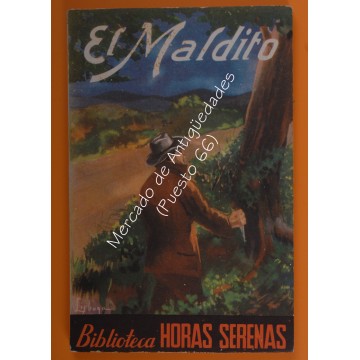 BIBLIOTECA HORAS SERENAS VOLUMEN XVIII - EL MALDITO
