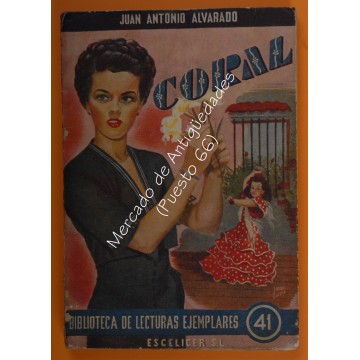 BIBLIOTECA DE LECTURAS EJEMPLARES nº 41 - CORAL - JUAN ANTONIO ALVARADO