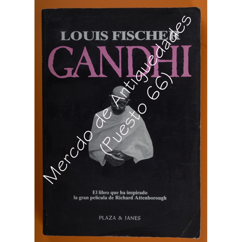 GANDHI - LOUIS FISCHER